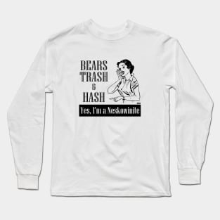 Bears, Trash, & Hash - Women Long Sleeve T-Shirt